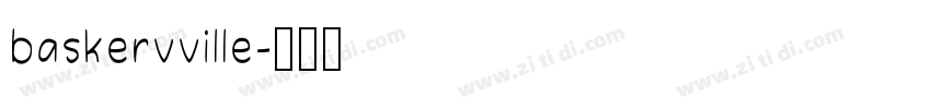 baskervville字体转换