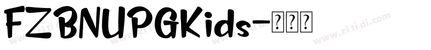 FZBNUPGKids字体转换