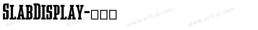 SlabDisplay字体转换