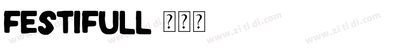 Festifull字体转换