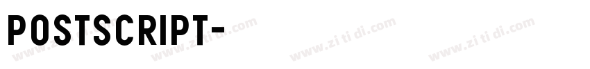 PostScript字体转换