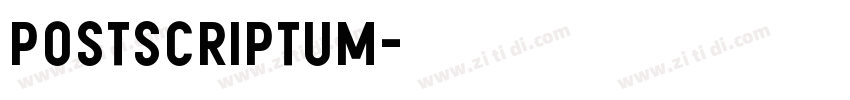 PostScriptum字体转换