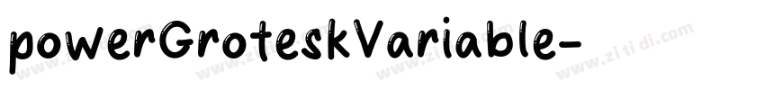 powerGroteskVariable字体转换