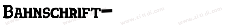 Bahnschrift字体转换