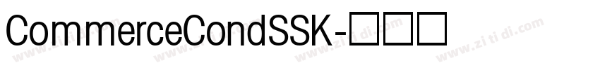 CommerceCondSSK字体转换