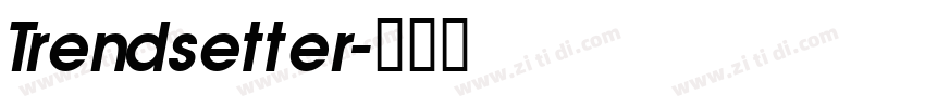 Trendsetter字体转换