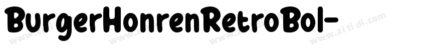 BurgerHonrenRetroBol字体转换