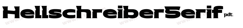 HellschreiberSerif字体转换