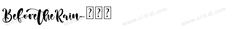 BeforetheRain字体转换