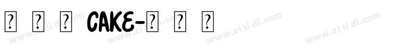 多乐滋Cake字体转换