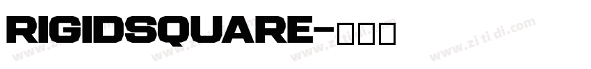 RigidSquare字体转换