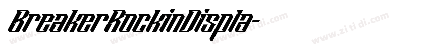 BreakerRockinDispla字体转换