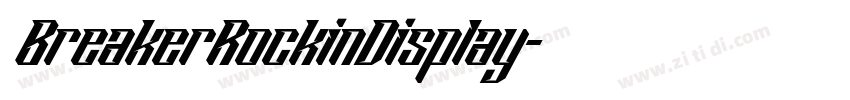 BreakerRockinDisplay字体转换