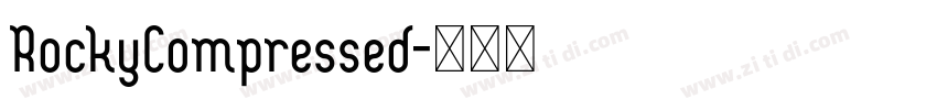RockyCompressed字体转换