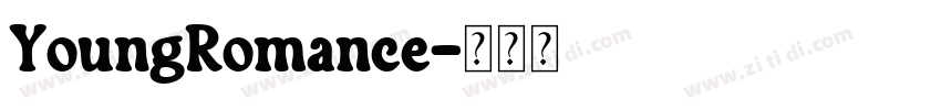 YoungRomance字体转换