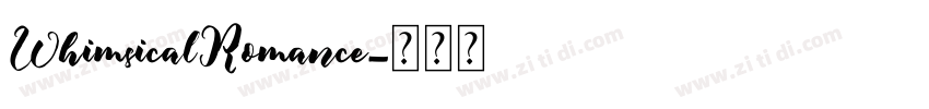 WhimsicalRomance字体转换