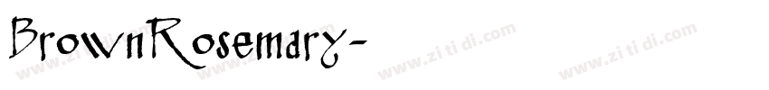 BrownRosemary字体转换