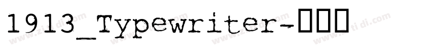 1913_Typewriter字体转换