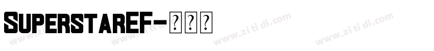 SuperstarEF字体转换