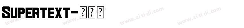 Supertext字体转换