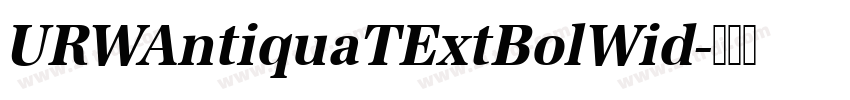URWAntiquaTExtBolWid字体转换