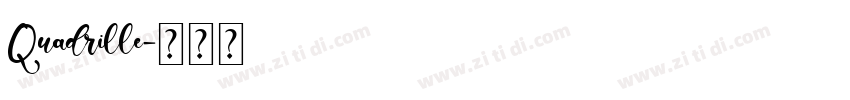 Quadrille字体转换