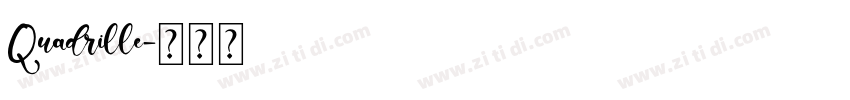 Quadrille字体转换