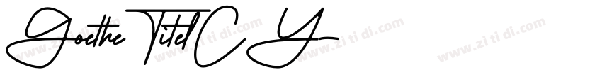 GoetheTitelCY字体转换