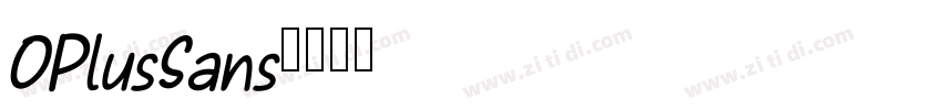 OPlusSans字体转换