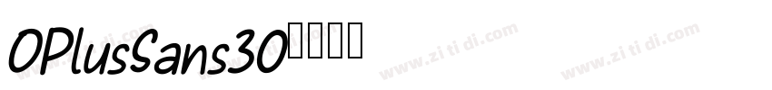 OPlusSans30字体转换