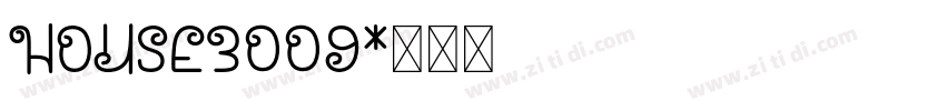 HOUSE3009字体转换