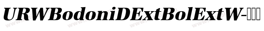 URWBodoniDExtBolExtW字体转换