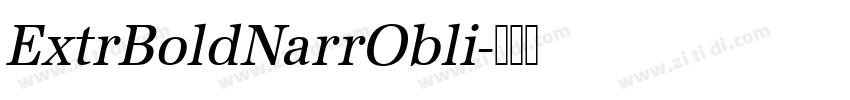 ExtrBoldNarrObli字体转换