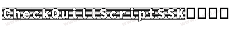 CheckQuillScriptSSK字体转换