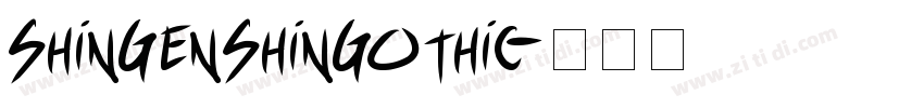 ShinGenShinGothic字体转换 ShinGenShinGothic字体转换