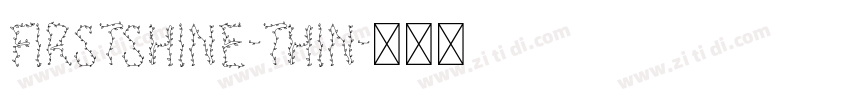 FirstShine-Thin字体转换