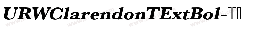 URWClarendonTExtBol字体转换