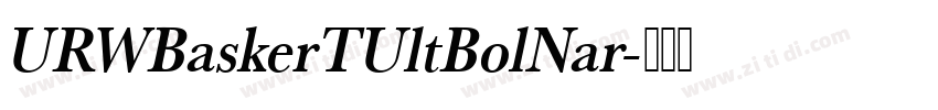 URWBaskerTUltBolNar字体转换