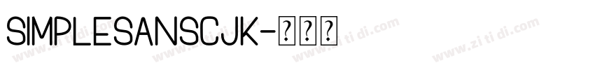 SimpleSansCJK字体转换
