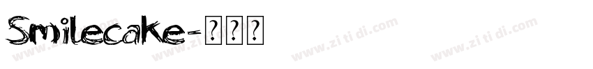 Smilecake字体转换