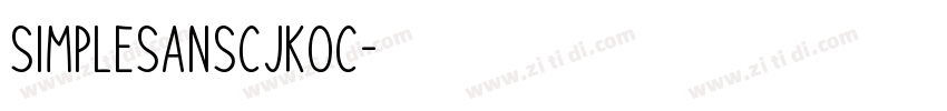 SimpleSansCJKOC字体转换