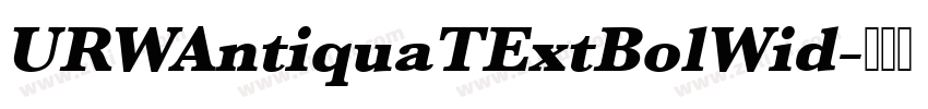 URWAntiquaTExtBolWid字体转换