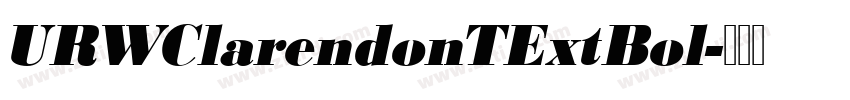 URWClarendonTExtBol字体转换