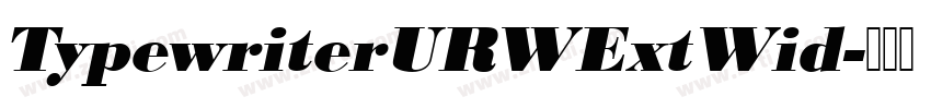 TypewriterURWExtWid字体转换