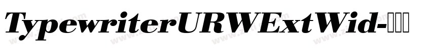 TypewriterURWExtWid字体转换
