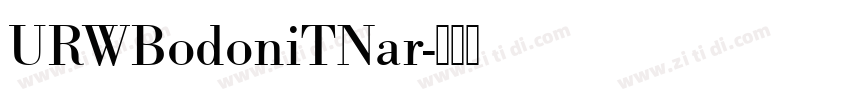 URWBodoniTNar字体转换