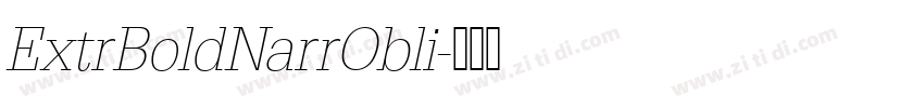 ExtrBoldNarrObli字体转换