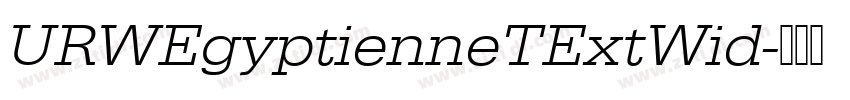 URWEgyptienneTExtWid字体转换