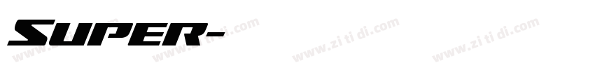 Super字体转换