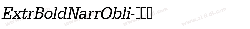 ExtrBoldNarrObli字体转换